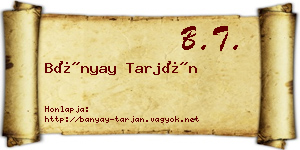 Bányay Tarján névjegykártya